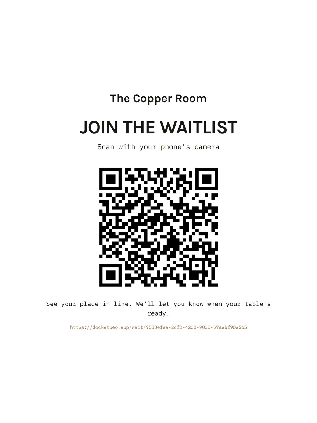A printable sign with a QR code: Join the waitlist, scan with your phone's camera